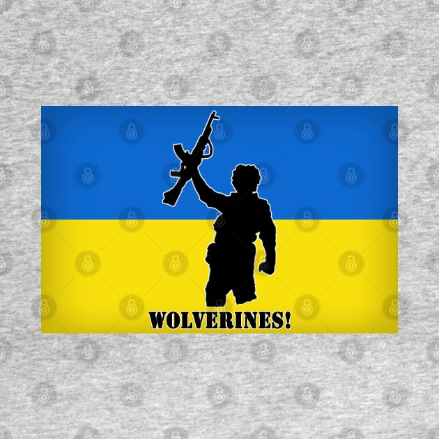 Ukraine Wolverines! For Charity by HellraiserDesigns